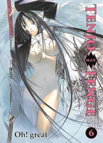 Tenjo Tenge Max 06: Bd. 6