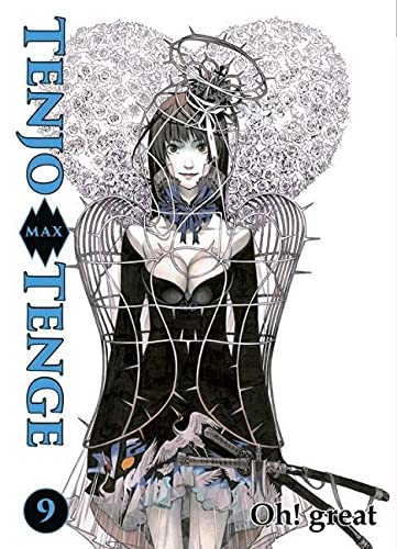 Tenjo Tenge Max 09: 2-in-1-Edition des krassen Action-Manga-Klassikers in einer Welt voller Martial Arts, Liebe und Konflikte an der Todo-Akademie! von Panini