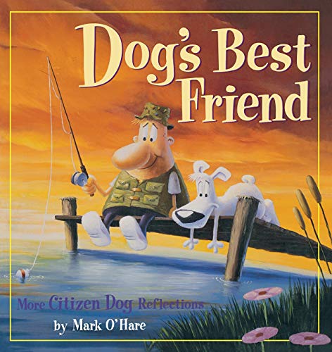 Dog's Best Friend (Citizen Dog)