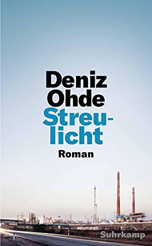 Streulicht: Roman (suhrkamp taschenbuch) von Suhrkamp Verlag AG