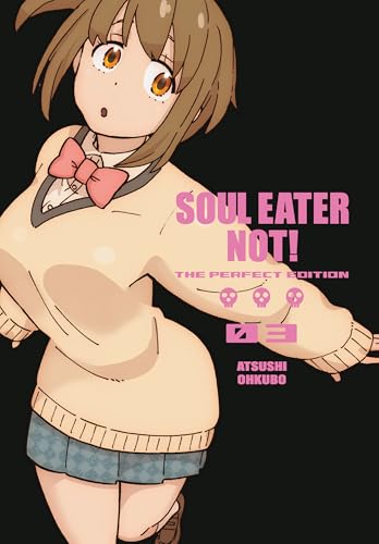Soul Eater NOT!: The Perfect Edition 03 Soul Eater NOT!: The Perfect Edition 03 von Square Enix Manga