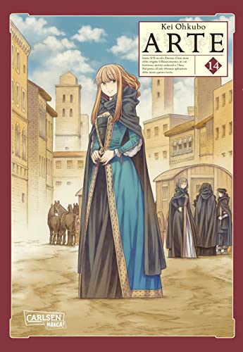 Arte 14: Mitreißende Abenteuer zwischen Kunst und Kultur der Renaissance | Ein Votum für die Gleichberechtigung und die schönen Künste. von CARLSEN MANGA