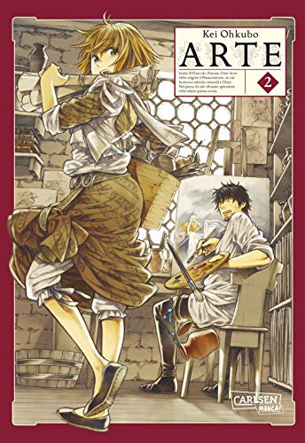 Arte 2: Mitreißende Abenteuer zwischen Kunst und Kultur der Renaissance von CARLSEN MANGA
