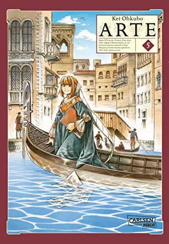 Arte 5: Mitreißende Abenteuer zwischen Kunst und Kultur der Renaissance von CARLSEN MANGA