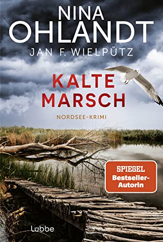 Kalte Marsch: Nordsee-Krimi (Hauptkommissar John Benthien, Band 10) von Lübbe