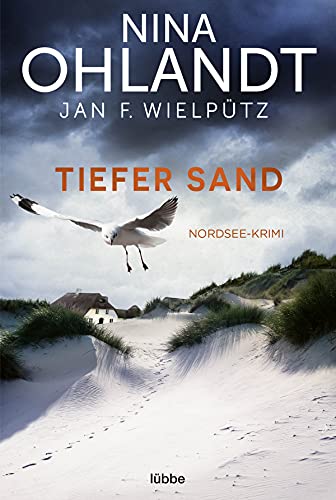 Tiefer Sand: Nordsee-Krimi (Hauptkommissar John Benthien, Band 8) von Bastei Lübbe