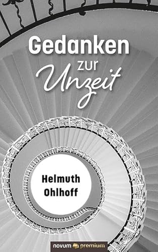 Gedanken zur Unzeit