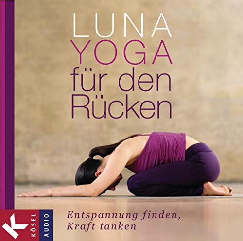 Luna-Yoga für den Rücken: Entspannung finden, Kraft tanken