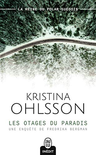 Les otages du paradis: Une enquête de Fredrika Bergman