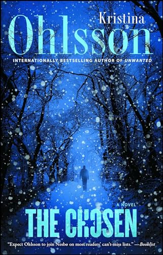 The Chosen: A Novel (Fredrika Bergman Series, The, Band 5)