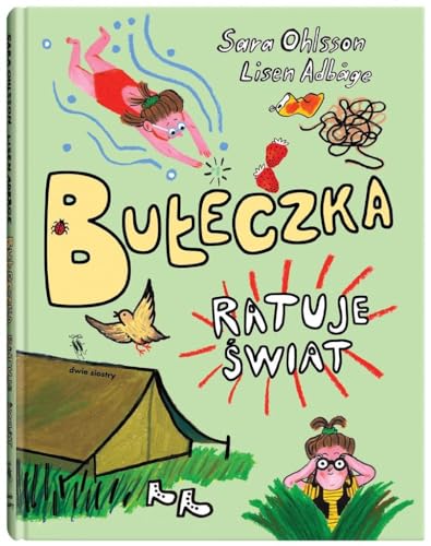 Bułeczka ratuje świat Tom 2 von Dwie Siostry