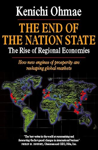 THE END OF THE NATION STATE: The rise of Regional Economies von HarperCollins