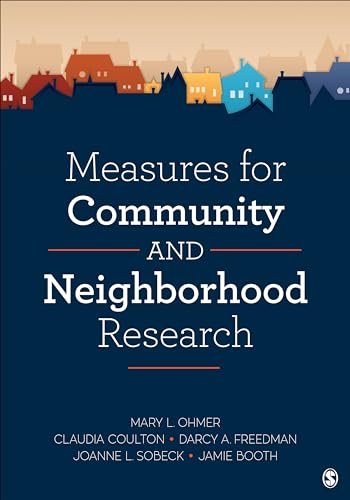 Measures for Community and Neighborhood Research von Sage Publications
