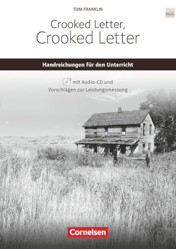 Cornelsen Senior English Library|NULL|Literatur|Ab 11. Schuljahr / B2|Crooked Letter, Crooked Letter|NULL|Handreichungen für den Unterricht mit Audio-CD und Klausurvorschlägen|NULL von Cornelsen Verlag