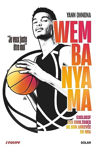 Wembanyama - Exclusif les coulisses de son arrivée en NBA: "Je veux juste être moi" von SOLAR