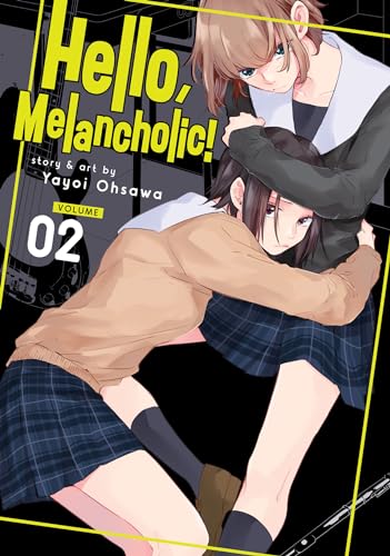 Hello, Melancholic! Vol. 2 von Seven Seas