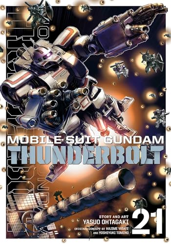 Mobile Suit Gundam Thunderbolt, Vol. 21 (MOBILE SUIT GUNDAM THUNDERBOLT GN, Band 21)