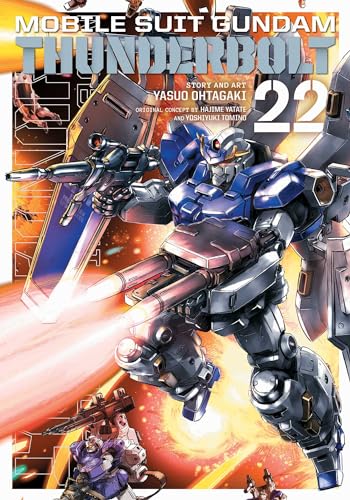 Mobile Suit Gundam Thunderbolt, Vol. 22 (MOBILE SUIT GUNDAM THUNDERBOLT GN, Band 22)
