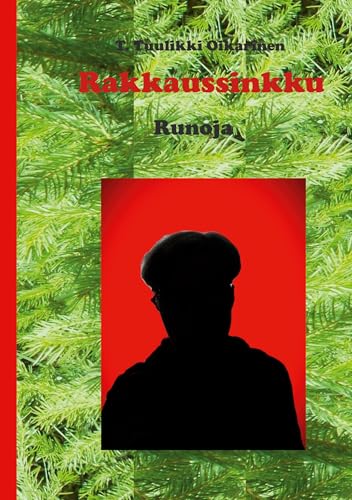 Rakkaussinkku: Runoja von BoD – Books on Demand – Finnland