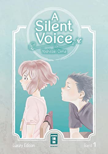 A Silent Voice - Luxury Edition 01 von Egmont Manga