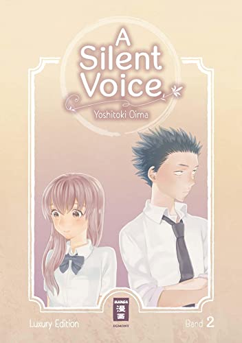 A Silent Voice - Luxury Edition 02 (Luxury Edition) A Silent Voice - Luxury Edition 02 (Luxury Edition) von Egmont Manga