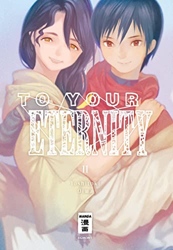 To Your Eternity 11 von Egmont Manga