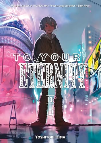 To Your Eternity 13 To Your Eternity 13 von 講談社