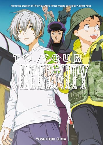 To Your Eternity 15 von 講談社
