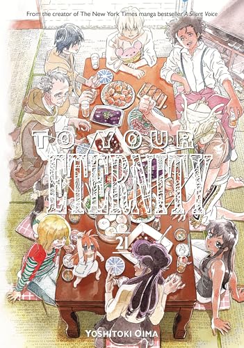 To Your Eternity 21 To Your Eternity 21 von 講談社