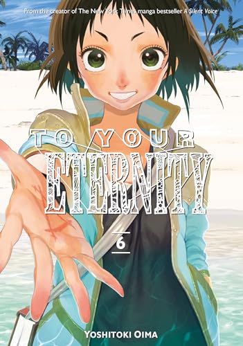 To Your Eternity 6 von 講談社