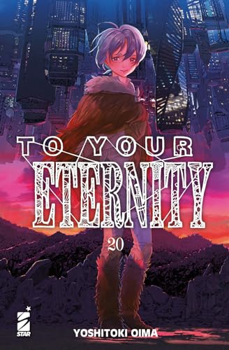 To your eternity (Vol. 20) (Starlight) von Star Comics