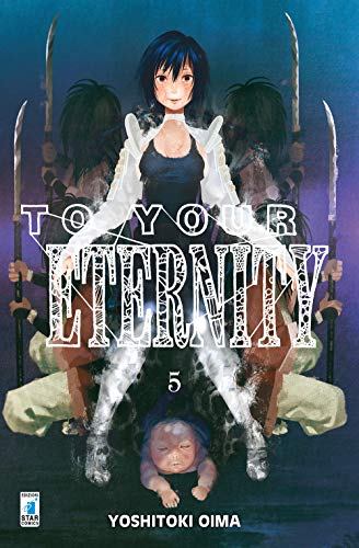 To your eternity (Vol. 5) (Starlight) von Star Comics