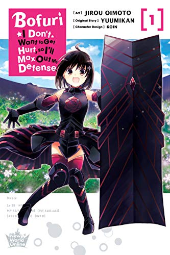 Bofuri: I Don't Want to Get Hurt, so I'll Max Out My Defense., Vol. 1 (manga) (BOFURI DONT WANT TO GET HURT MAX OUT DEFENSE GN, Band 1) von Yen Press