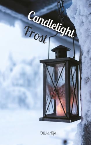 Candlelight Frost Candlelight Frost von Swan Charm Publishing