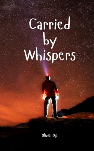 Carried by Whispers von Swan Charm Publishing