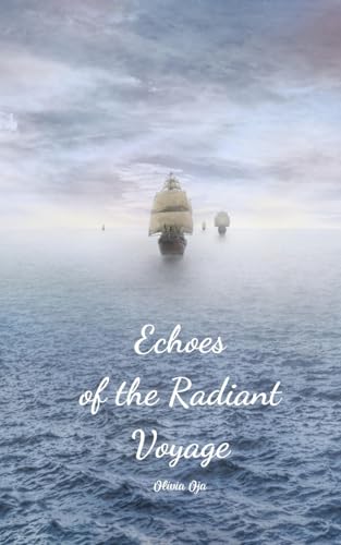 Echoes of the Radiant Voyage von Swan Charm