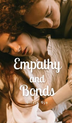Empathy and Bonds von Swan Charm Publishing