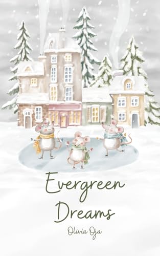 Evergreen Dreams von Swan Charm Publishing