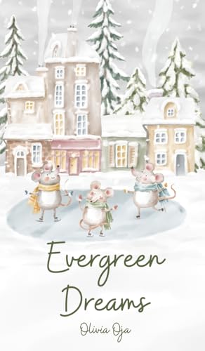 Evergreen Dreams von Swan Charm Publishing