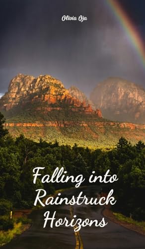 Falling into Rainstruck Horizons von Swan Charm Publishing