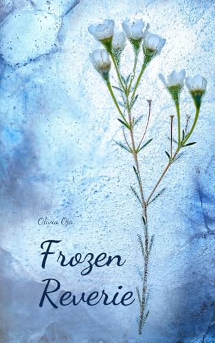 Frozen Reverie von Swan Charm Publishing