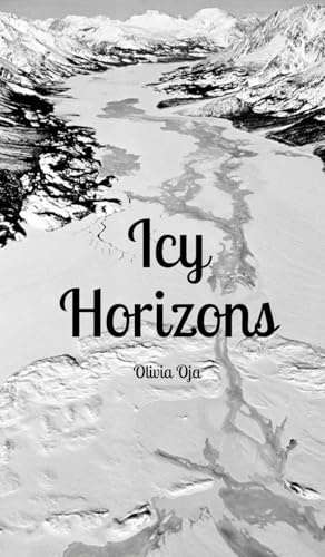 Icy Horizons Icy Horizons von Swan Charm Publishing