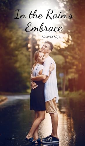 In the Rain's Embrace von Swan Charm Publishing