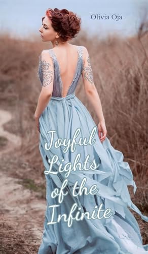 Joyful Lights of the Infinite von Swan Charm Publishing