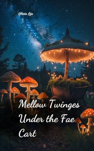 Mellow Twinges Under the Fae Cart von Swan Charm