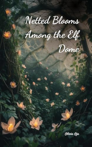 Netted Blooms Among the Elf Dome von Swan Charm