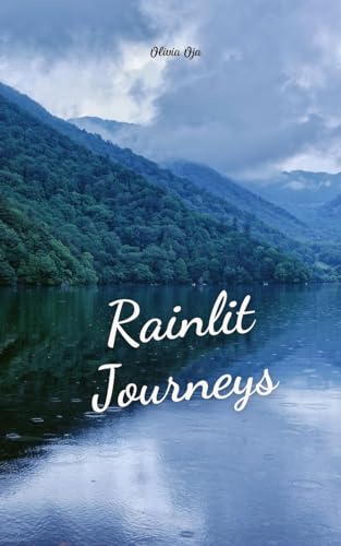 Rainlit Journeys von Swan Charm Publishing
