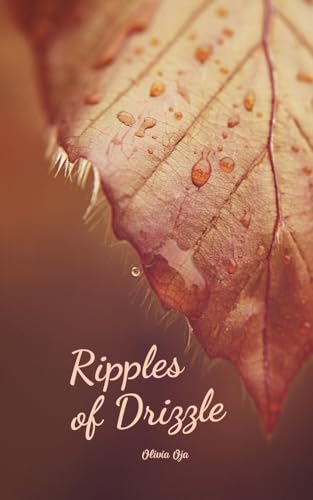 Ripples of Drizzle von Swan Charm Publishing