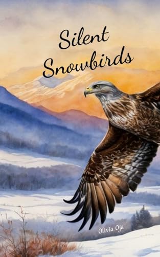 Silent Snowbirds von Swan Charm Publishing