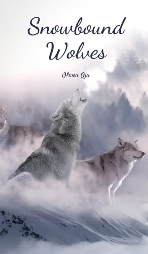 Snowbound Wolves von Swan Charm Publishing